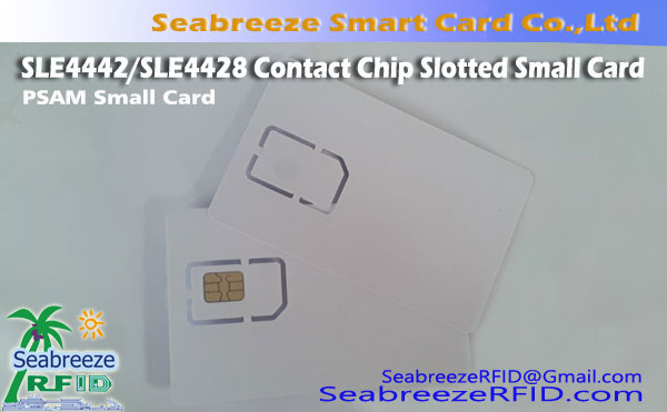 SLE4442 / SLE4428 Kontakt Chip Slotted kartë të vogël, PSAM Card Small