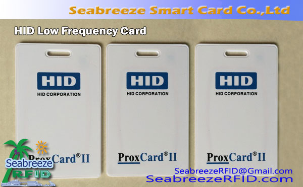HID Low Frequency Card