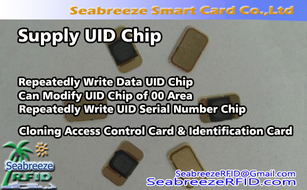 Supply UID Chip, Repeatedly Write Data UID Chip, Repeatedly Write UID Serial Number Chip, Can Modify UID Chip of 00 Area