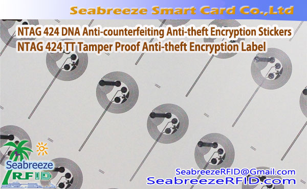 NTAG 424 DNA Anti-counterfeiting Anti-theft Encryption Stickers, NTAG 424 Kapab ofri tou sèvis Customized pou satisfè lide eksklizif ou ak bezwen