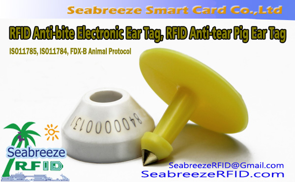Etichette auricolare elettronica anti-morsure RFID, Etichette RFID anti-lacrime à l'oreille de porc, ISO11785, ISO11784, FDX-B Protocolu Animal